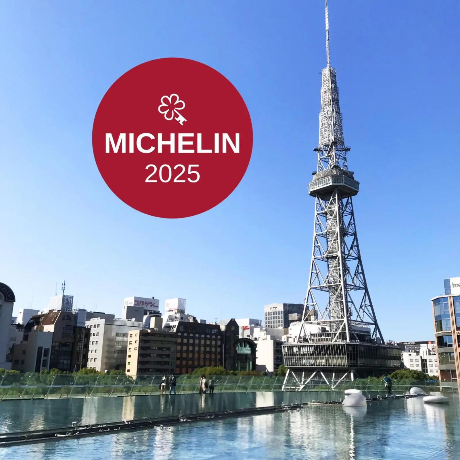 Torre de TV de Nagoya con el logo de MICHELIN 2025 en The Tower Hotel Nagoya